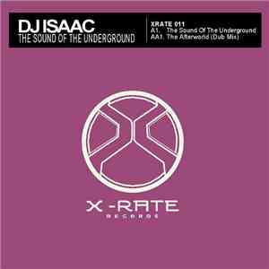DJ Isaac - The Sound Of The Underground download mp3