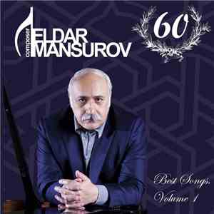 Eldar Mansurov - Eldar Mansurov: Best Songs, Vol. 1 download mp3