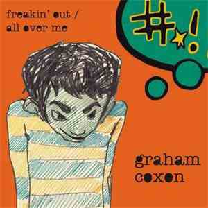 Graham Coxon - Freakin' Out / All Over Me download mp3