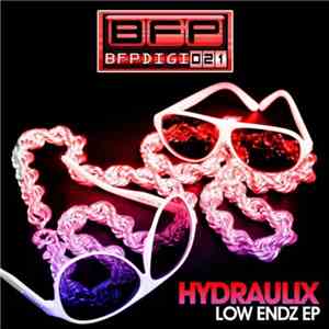 Hydraulix - Low Endz EP download mp3