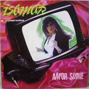 Isamar & Compañia - Amor Suave download mp3