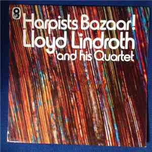 Lloyd Lindroth And His Quartet - Harpists Bazaar download mp3