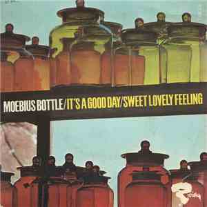 Moebius Bottle - It's A Good Day download mp3