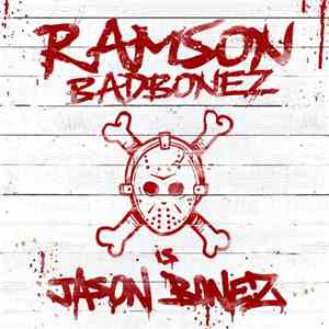 Ramson Badbones - Jason Bonez download mp3