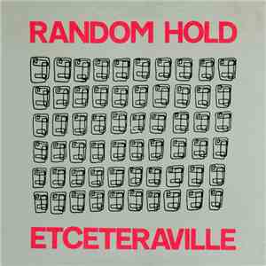 Random Hold - Etceteraville download mp3