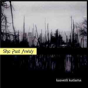 She Past Away - Kasvetli Kutlama download mp3