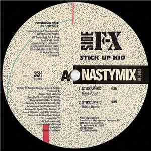 Side F-X - Stick Up Kid download mp3