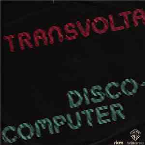 Trans Volta - Disco Computer / You Are Disco download mp3