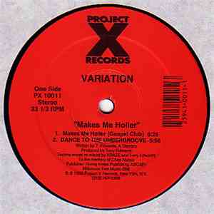 Variation - Makes Me Holler mp3 download