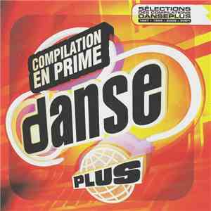 Various - DansePlus Compilation En Prime download mp3