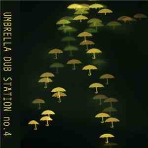 Various - Umbrella Dub Station No. 4 download mp3