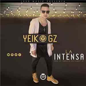 Yeik Gz - La Intensa download mp3