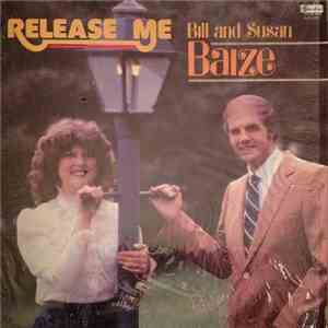 Bill And Susan Baize - Release Me download mp3