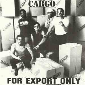 Cargo  - For Export Only download mp3