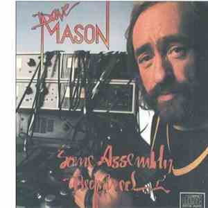 Dave Mason - Some Assembly Required download mp3