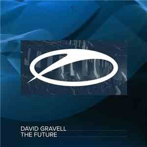 David Gravell - The Future download mp3