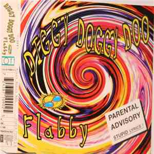 Flabby - Diggy Doggy Doo mp3 download