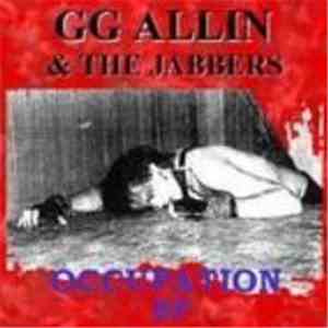 GG Allin & The Jabbers - Occupation download mp3