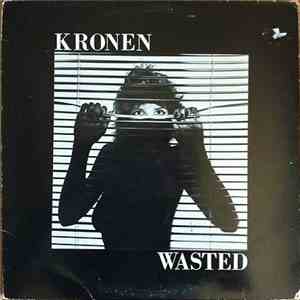 Kronen - Wasted download mp3
