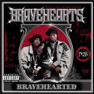 Nas Present Bravehearts - Bravehearted download mp3