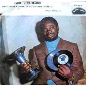 Orchestre Conga 68 De Johnny Bokelo - Jeanine / F.C. Dragons download mp3