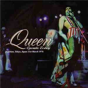 Queen - Operatic Ecstasy download mp3