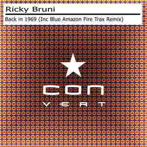 Ricky Bruni - Back In 1969 download mp3