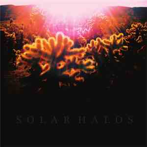 Solar Halos - Solar Halos download mp3