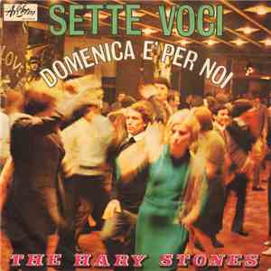 The Hary Stones - Sette Voci download mp3