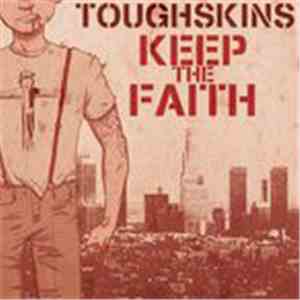 Toughskins - Keep The Faith download mp3