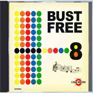 Various - Bust Free 8 download mp3