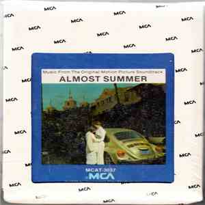 Various Featuring Celebration - Almost Summer - Music From The Original Motion Picture Score download mp3