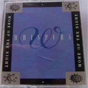 Whispers - More Of The Night mp3 download