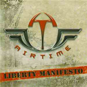 Airtime - Liberty Manifesto download mp3