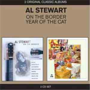 Al Stewart - On The Border/Year Of The Cat download mp3
