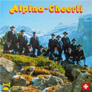 Alpina-Cheerli - 's Bärgvolch download mp3