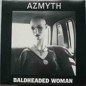 Azmyth - Baldheaded Woman download mp3