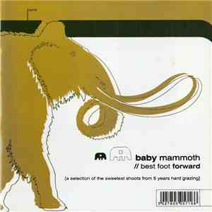 Baby Mammoth - Best Foot Forward mp3 download