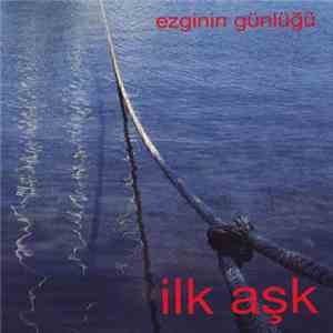 Ezginin Günlüğü - İlk Aşk download mp3