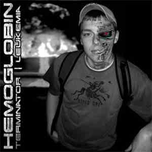 Hemoglobin - Terminator / Leukemia mp3 download