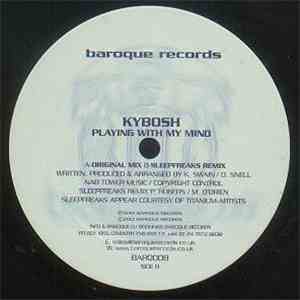 Kybosh - Playing With My Mind download mp3