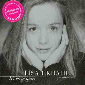 Lisa Ekdahl - It's Oh So Quiet download mp3