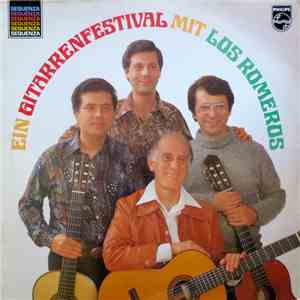 Los Romeros - Ein Gitarrenfestival Mit Los Romeros download mp3