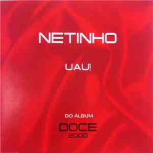 Netinho - Uau! download mp3