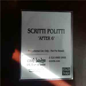 Scritti Politti - After 6 download mp3