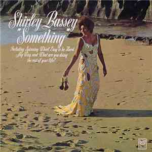 Shirley Bassey - Something download mp3