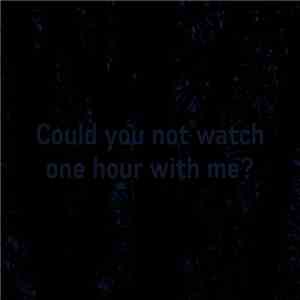 Simon Cummings - Could You Not Watch One Hour With Me? mp3 download