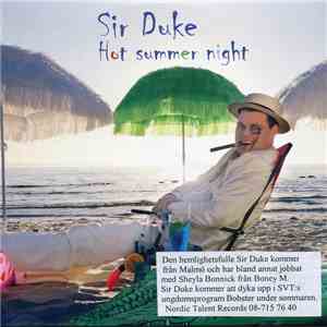 Sir Duke - Hot Summer Night download mp3