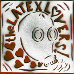 The Latex Lovers! - The Latex Lovers! download mp3