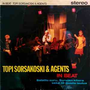 Topi Sorsakoski & Agents - In Beat download mp3